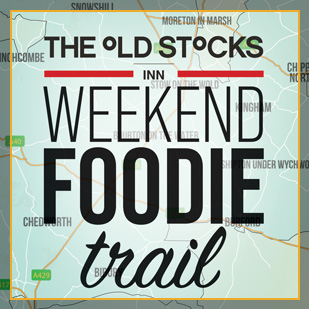 Enjoy a taste of the Cotswolds with our new Foodie Trails